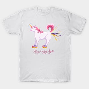 The unicorn can roller-skate with acceleration T-Shirt